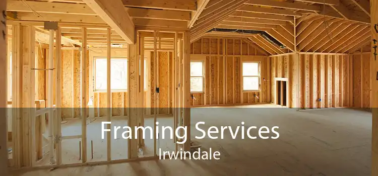 Framing Services Irwindale